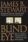 Blind Eye: How th...