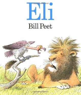 Eli: A Classic Illustrated Fable About a Proud Lion Learning Friendship for Kids (Ages 4-7)