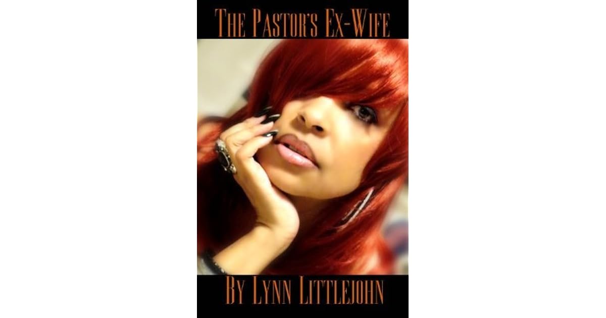 The Pastor's ExWife by Lynn Littlejohn
