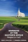 Mormons at the Doctor's Office: Religion or Cult?
