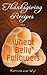 Thanksgiving Recipes for Wheat Belly™ Followers