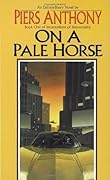 On a Pale Horse (Incarnations of Immortality #1)