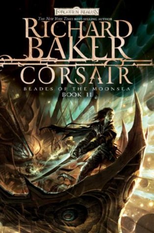 Corsair (Forgotten Realms: Blades of the Moonsea, #2)