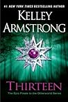 Thirteen by Kelley Armstrong