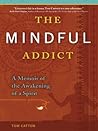 The Mindful Addic...