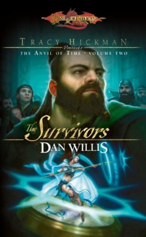 The Survivors (Dragonlance: The Anvil of Time, #2)