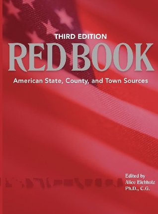 Ancestry's Red Book: American State, County and Town Sources (Hardcover)