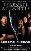 Mirror, Mirror (Stargate Atlantis, #9)