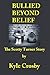 BULLIED BEYOND BELIEF: The Scotty Turner Story