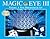 Magic Eye III, Vol. 3 Visions A New Dimension in Art 3D Illustrations
