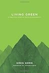 Living Green by Greg  Horn