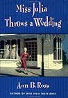 Miss Julia Throws a Wedding