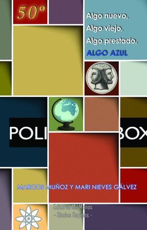 Algo nuevo, algo viejo, algo prestado, algo azul