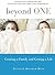 Beyond One: Growing a Famil...