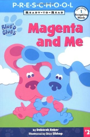 Magenta and Me (READY-TO-READ PRE-LEVEL 1)