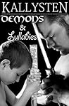 Demons and Lullabies by Kallysten