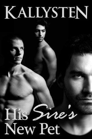 His Sire's New Pet (The Demons Age, #4)