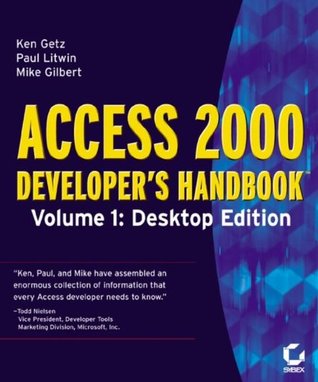 Access 2000 Developer's Handbook Volume 1: Desktop Edition (Paperback)