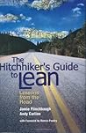 The Hitchhiker's Guide to Lean: Lessons from the Road