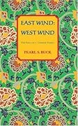 East Wind: West Wind