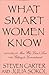 What Smart Women Know by Steven  Carter What Smart Women Know by Steven  Carter