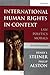 International Human Rights in Context by Henry J. Steiner