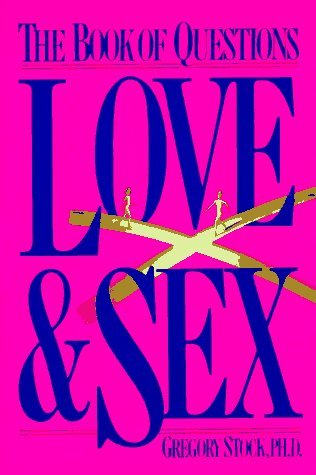 The Book of Questions: Love & Sex (Paperback)
