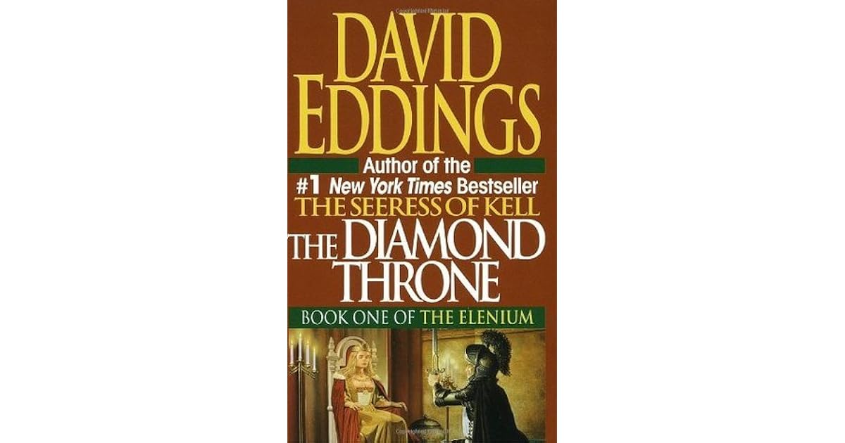 The Diamond Throne (The Elenium, #1) by David Eddings