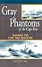 Gray Phantoms of the Cape F...