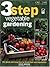 3 Step Vegetable Gardening