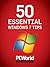 50 Essential Windows 7 Tips...