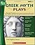 Scholastic Greek Myth Plays by Carol Pugliano
