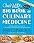 ChefMD's Big Book of Culinary Medicine by John La Puma