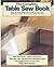 The Complete Table Saw Book