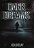 Dark Dreams