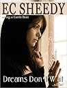 Dreams Don't Wait by Carole Dean Dreams Don't Wait by Carole Dean