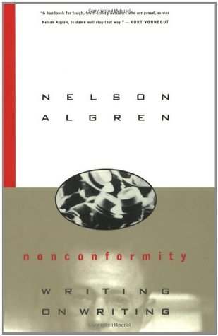 Nonconformity: Writing on Writing (Paperback)
