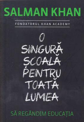 O singură școală pentru toată lumea: să regândim educația