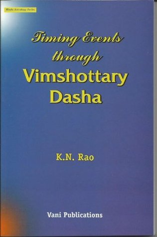 Timing Events Through Vimshottary Dasha (Paperback)