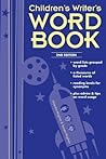 Children's Writer's Word Book by Alijandra Mogilner