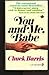 You and Me Babe by Chuck Barris