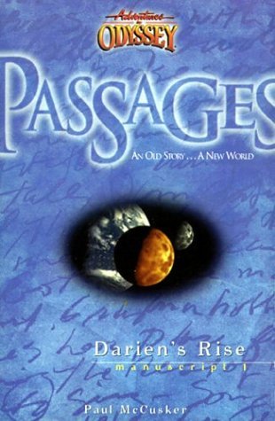 Darien's Rise (Adventures In Odyssey: Passages, #1)