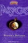 Draven's Defiance (Adventures in Odyssey: Passages, #5)