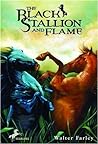 The Black Stallion and Flame by Walter Farley
