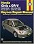 Honda Civic & CR-V Automotive Repair Manual: Honda Civic - 2001-2004 / Honda - CR-V 2002-2004 (Hayne's Automotive Repair Manual)