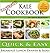 Kale Cookbook: Illustrated Easy Kale Recipes Book Including Soups, Salads, Sides, Dinners and Paleo Diet Recipes (Paleo Diet Recipes & Tips - Jane Burton 7)