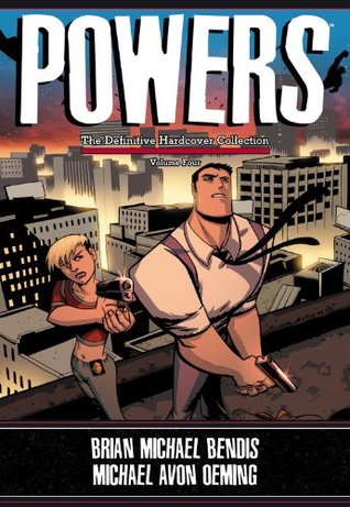 Powers: Definitive Collection, Vol. 4 (Hardcover)