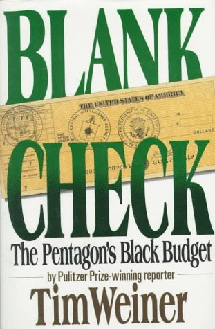 Blank Check: The Pentagon's Black Budget (Hardcover)