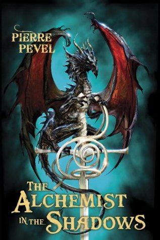 The Alchemist in the Shadows (The Cardinal's Blades, #2)