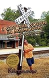 I got the South in my Mouth - Travel around the South with Humor Columnist Kennesaw